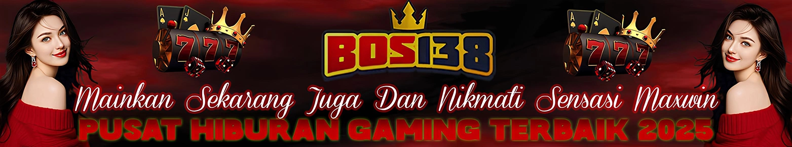 Bos138 - Pusat Hiburan Gaming Online Untuk Generasi Gen z